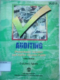 Auditing: Pemeriksaan Akuntan oleh Kantor Akuntan Publik Jilid II