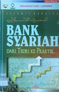 Bank Syariah: Islamic Banking Dari Teori Ke Praktik