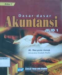 Dasar-dasar Akuntansi Jilid 1 e7