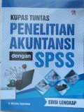 Kupas Tuntas Penelitian Akuntansi dengan SPSS