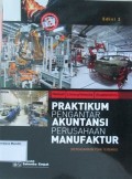 Praktikum Pengantar Akuntansi Perusahaan Manufaktur e3