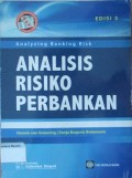 Analisis Risiko Perbankan Ed.3