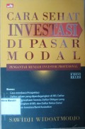 Cara Sehat Investasi Di Pasar Modal