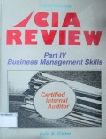 CIA REVIEW Part IV Business Management Skills