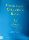 Dasar-Dasar Operasional Bank