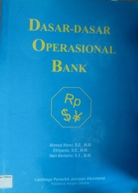 Dasar-Dasar Operasional Bank