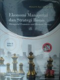 Ekonomi Manajerial & Strategi Bisnis e8 Buku 1