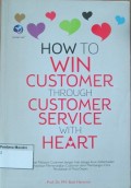 How to Win Customer Service wih Heart