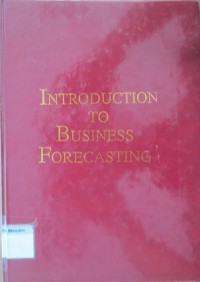 Introduction To Business Forecasting