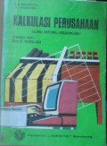 Kalkulasi Perusahaan ; Ilmu Hitung Keuangan