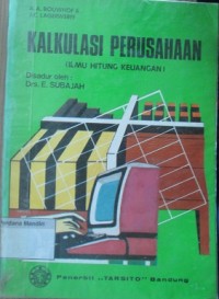 Kalkulasi Perusahaan ; Ilmu Hitung Keuangan