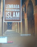Lembaga Perekonomian Islam ; Perspektif Hukum, Teori, dan Aplikasi