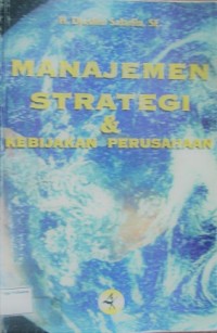 Manajemen Strategi dan Kebijakan Perusahaan