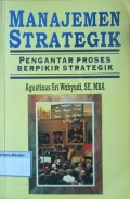 Manajemen Strategik: Pengantar Proses Berpikir Strategik