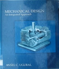 Mechanical design: An Integrated Approach