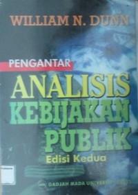 Pengantar Analisis Kebijakan Publik ed 2