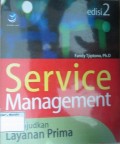 Service Management Mewujudkan Layanan Prima edisi 2