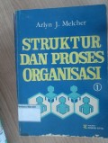 Struktur Dan Proses Organisasi Buku 1