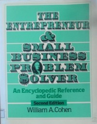 The Entrepreneur &Small Business problem Solver