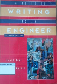 A Guide to Writing as an Engineer Second Edition